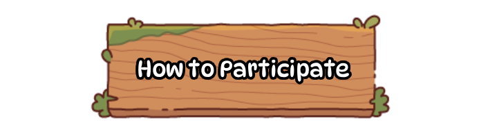 How to Participate